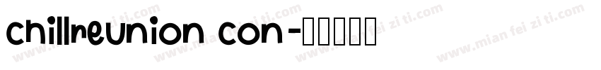chillreunion con字体转换